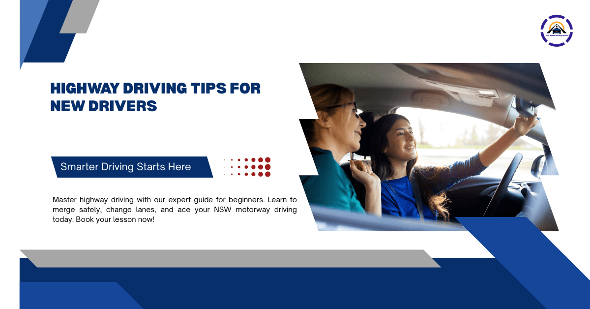 Highway Driving Tips for New Drivers