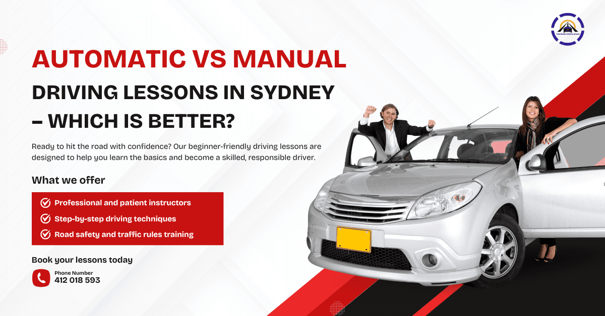 Automatic vs Manual Driving Lessons in Sydney – Test Route Driving School
