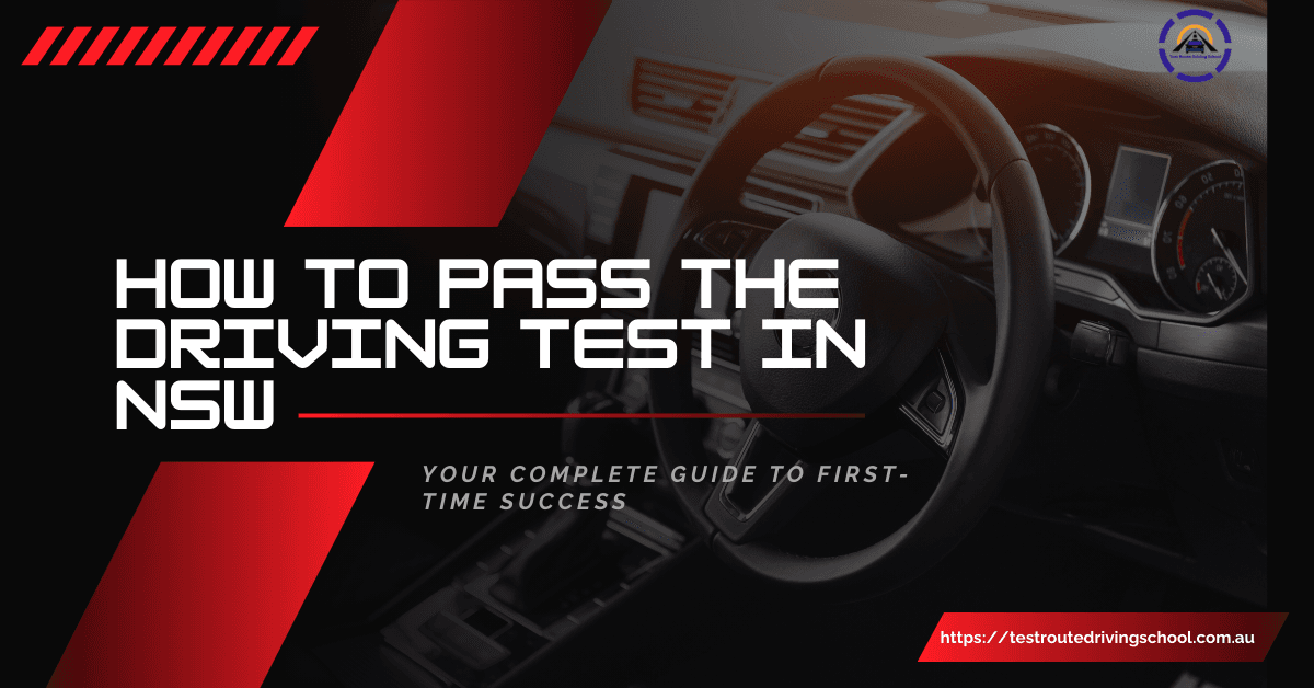 How to Pass the Driving Test in NSW